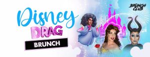 Disney Drag Bottomless Brunch 23 March Milton Keynes